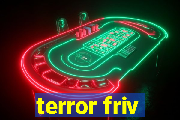 terror friv